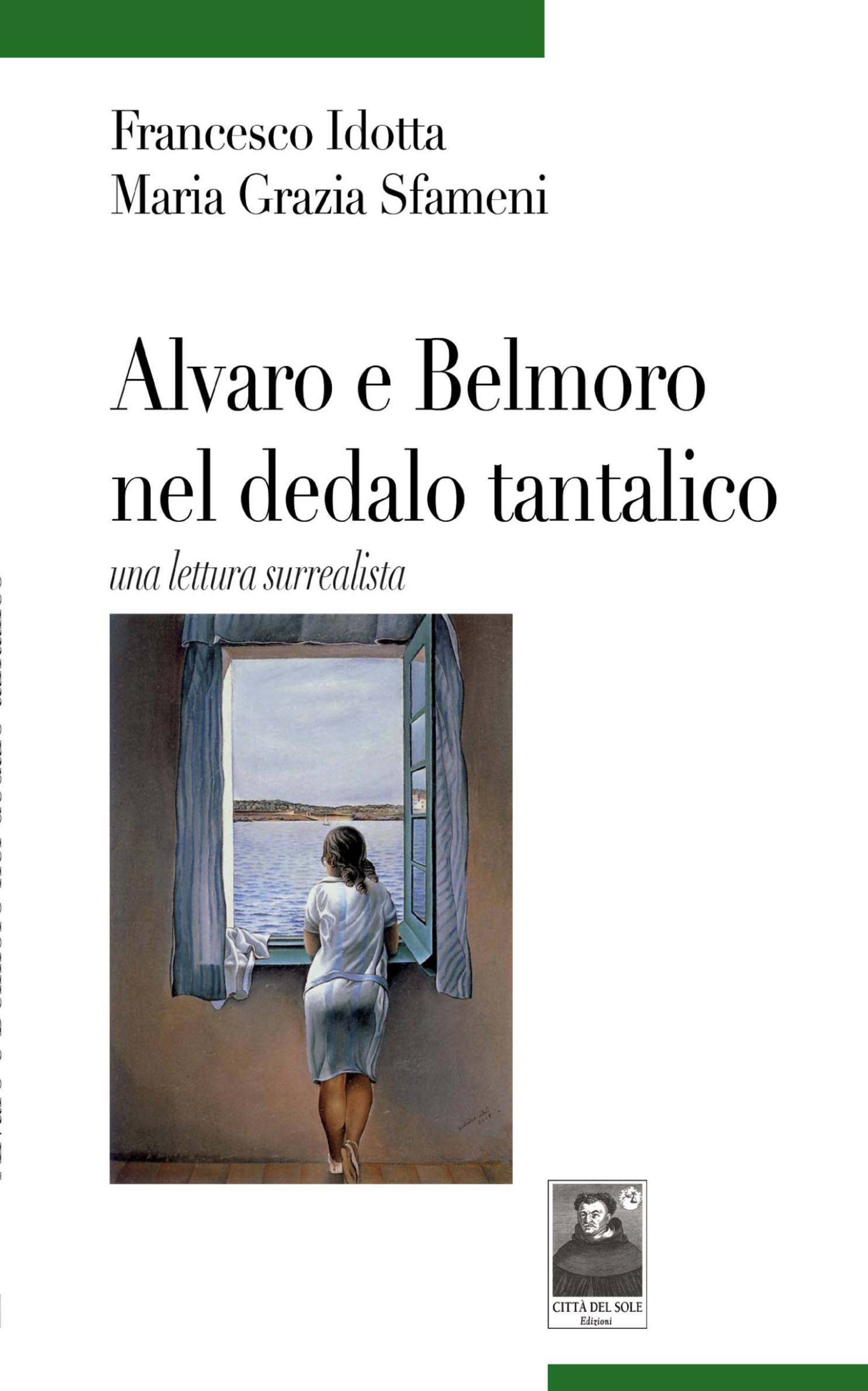 Alvaro e Belmoro nel dedalo tantalico. Una lettura surrealista.